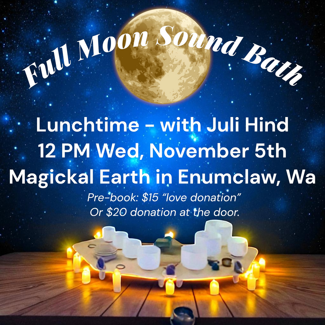 Lunch Time Sound Bath - Juli Hind